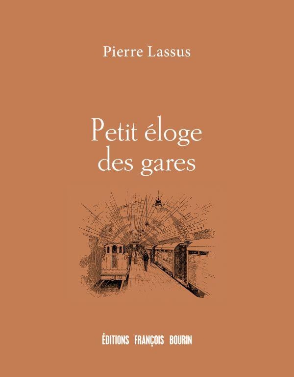 Petit éloge des gares