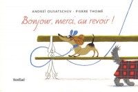 Bonjour, merci, au revoir !