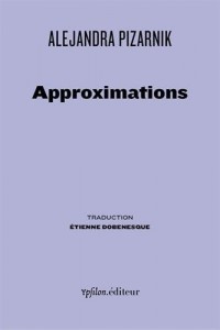 Approximations : Poèmes épars 1956-1972