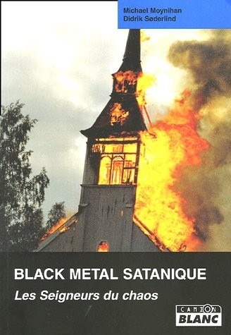 BLACK METAL SATANIQUE Les seigneurs du chaos