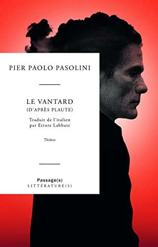 Le vantard: (d'après Plaute) (2022)