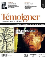 Temoigner,Entre Histoire et Mémoire N121