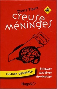 CREUSE MENINGES T01