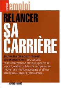 RELANCER SA CARRIERE