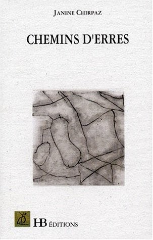 Chemins d'erres : [nouvelles]