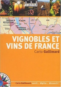 Vignobles et vins de France