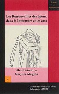 Les retrouvailles des époux dans la littérature et les arts : Quelques exemples de l'Antiquité à nos jours