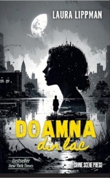 Doamna din lac Ed.2 - Laura Lippman