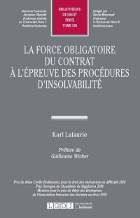 La force obligatoire du contrat à l'épreuve des procédures d'insolvabilité