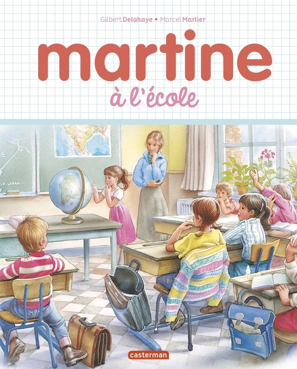 Martine, les éditions spéciales - Martine à l'école: Nouvelle édition