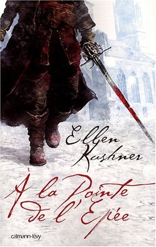 A la pointe de l'épée : Un mélodrame d'honneur
