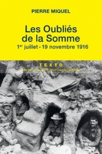 Les oubliés de la Somme : Juillet-novembre 1916