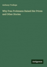 Why Frau Frohmann Raised Her Prices and Other Stories
