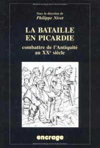 La Bataille en Picardie