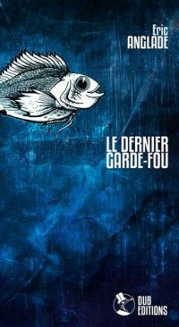 Le Dernier Garde-Fou