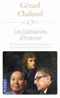 Les bâtisseurs d'histoire