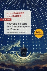 Nouvelle Histoire des Francs-Macons en France