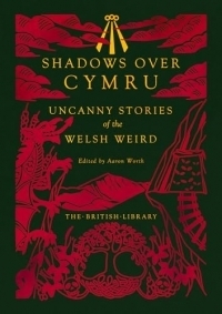 Shadows Over Cymru