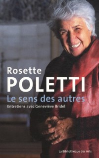 Rosette Poletti. Le sens des autres