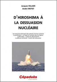 D'Hiroshima à la dissuasion nucléaire