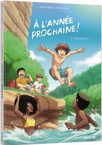 À l'annÉe prochaine ! Tome 1 - Léna et Swann