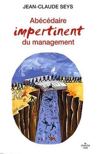 Abécédaire impertinent du management