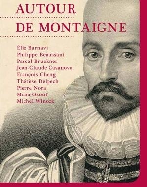 Autour de Montaigne