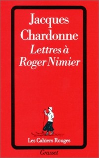 Lettres à Roger Nimier