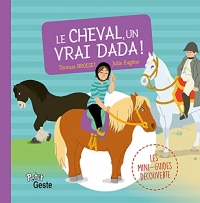 Les p'tits secrets du cheval - Un vrai Dada !