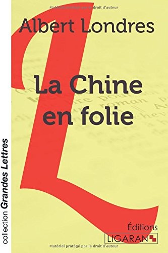 La Chine en folie
