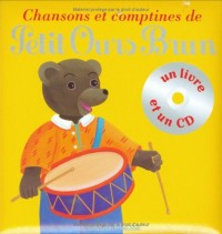 Chansons et comptines de Petit Ours Brun (1CD audio)