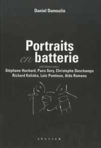 Portraits en batterie