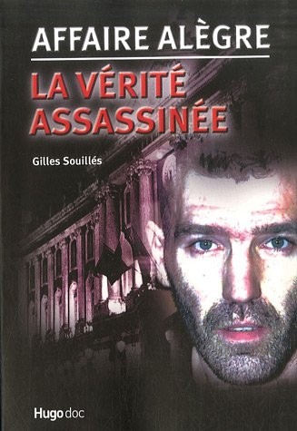 L'affaire Alègre, la vérité assassinée