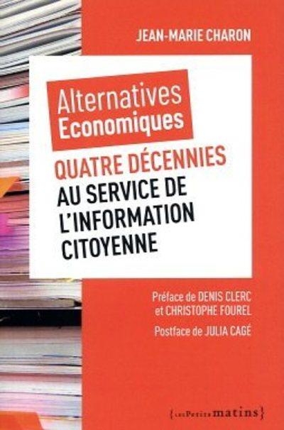 Alternatives économiques : 40 ans de transformations d'un magazine citoyen