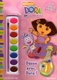 Dora l'exploratrice, Tome : Danse avec Dora ! : Livre de coloriage