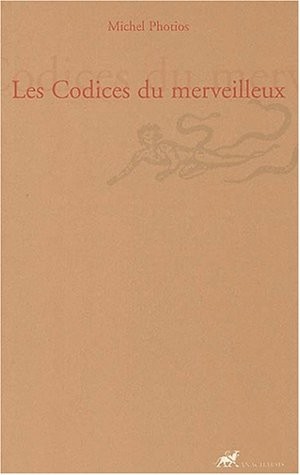 Les codices du merveilleux