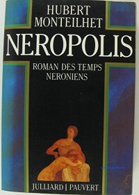 Neropolis : roman des temps neroniens