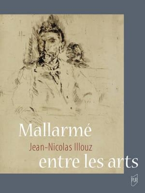 MALLARME ENTRE LES ARTS