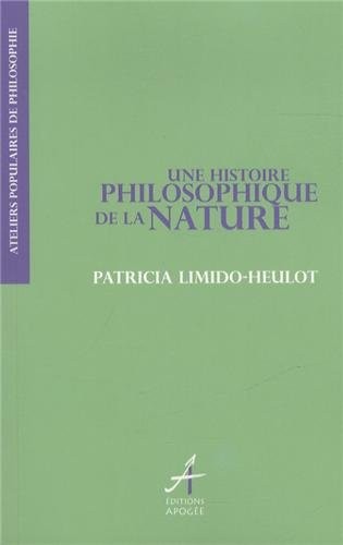 Une histoire philosophique de la nature