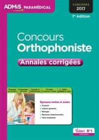 Concours Orthophoniste - Annales corrigées - Concours 2017
