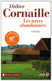 Les Terres abandonnées
