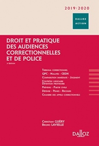 Droit et pratique des audiences correctionnelles et de police 2019/20 - 3e éd.