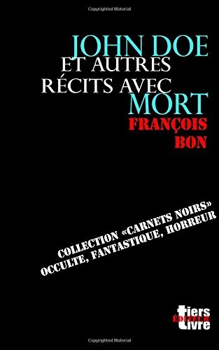 John Doe: et autres recits avec mort