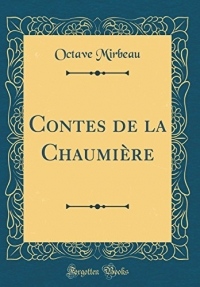 Contes de la Chaumière (Classic Reprint)