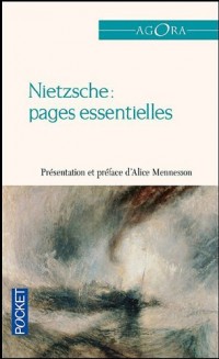 Nietzsche : pages essentielles