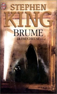 Brume Tome 2 : La faucheuse