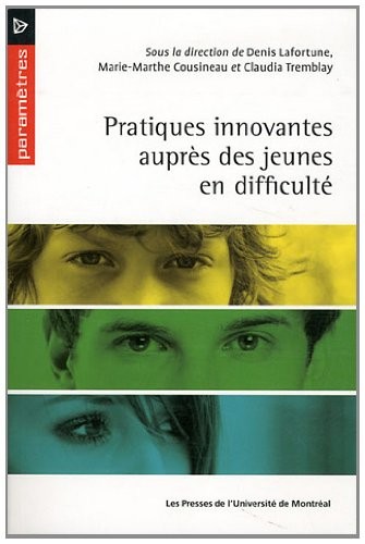 Pratiques innovantes auprès des jeunes en difficulté