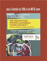 ITEP, dispositif d'avenir: Difficultés psychologiques / Troubles psychiques ?