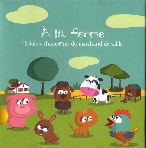 A la ferme : Histoires champêtres du marchand de sable, coffret 6 volumes