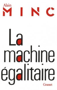 La Machine égalitaire